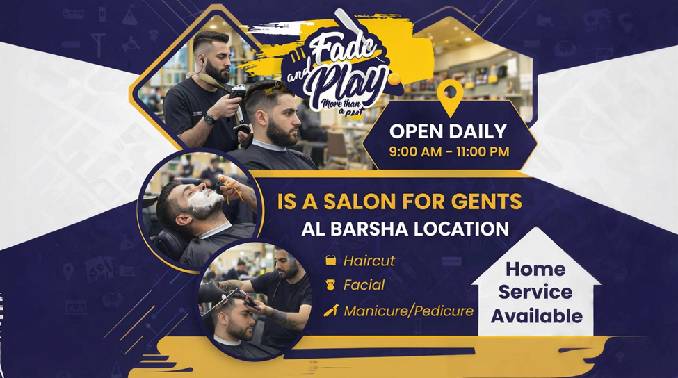 Barber shop Al Barsha: Best Cuts at Fade and Play